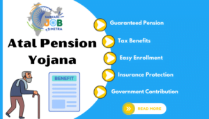 Atal Pension Yojana Scheme Benefits - SarkariJobMitra