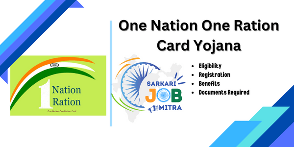 One Nation One Ration-Card Yojana/Scheme