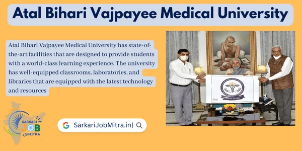 Atal-Bihari-Vajpayee-Medical-University-एक-व्यापक-गाइड