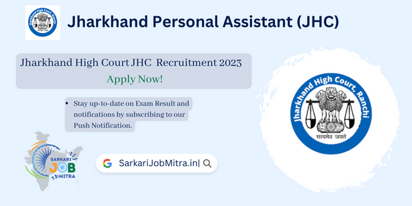 Jharkhand Personal Assistant Recruitment 2023 | Jharkhand PA 2023 - Apply Now!