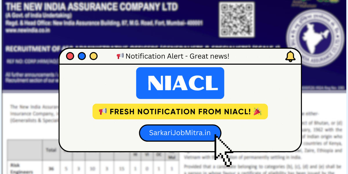 NIACL has just released a fresh notification
